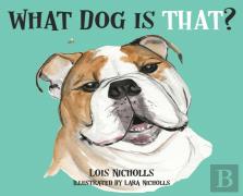 What Dog Is That?