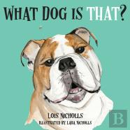 What Dog Is That?