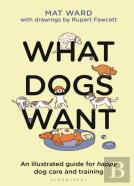 What Dogs Want