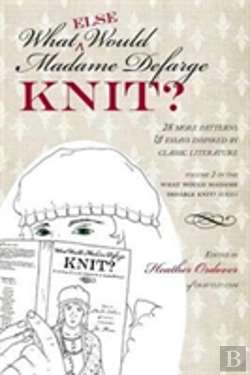 Bertrand.pt - What (Else) Would Madame Defarge Knit?
