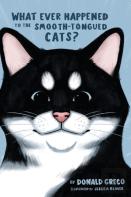 What Ever Happened To The Smooth-Tongued Cats?