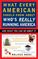 What Every American Should Know About Who'S Really Running America