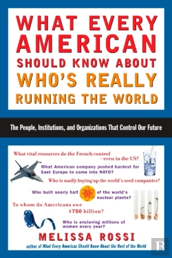 Bertrand.pt - What Every American Should Know About Who'S Really Running The World