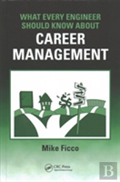 What Every Engineer Should Know About Career Management