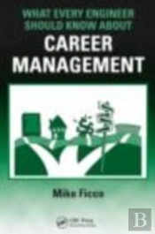 What Every Engineer Should Know About Career Management