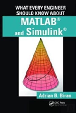Bertrand.pt - What Every Engineer Should Know About Matlab And Simulink