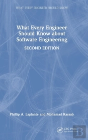 What Every Engineer Should Know About Software Engineering