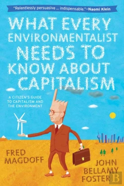Bertrand.pt - What Every Environmentalist Needs To Know About Capitalism