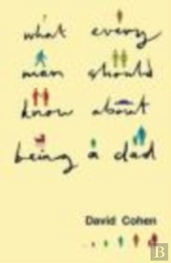 Bertrand.pt - What Every Man Should Know About Being A Dad