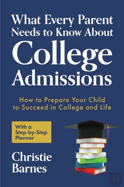 Bertrand.pt - What Every Parent Needs To Know About College Admissions