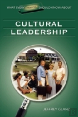 Bertrand.pt - What Every Principal Should Know About Cultural Leadership