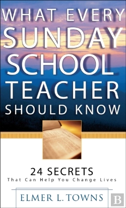 Bertrand.pt - What Every Sunday School Teacher Should Know