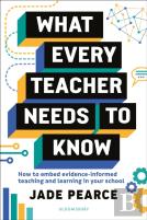 What Every Teacher Needs To Know