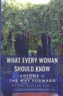 What Every Woman Should Know