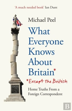 Bertrand.pt - What Everyone Knows About Britain* (*Except The British)