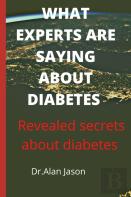 What Experts Are Saying About Diabetes