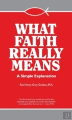 Bertrand.pt - What Faith Really Means