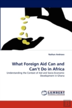Bertrand.pt - What Foreign Aid Can And Can'T Do In Africa