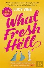 What Fresh Hell