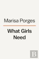 What Girls Need