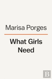 What Girls Need