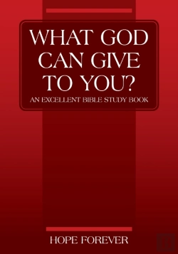 Bertrand.pt - What God Can Give To You? An Excellent Bible Study Book