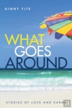 Bertrand.pt - What Goes Around: Stories Of Love And Karma