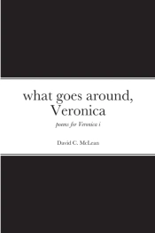 What Goes Around, Veronica