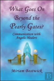 What Goes On Beyond The Pearly Gates?