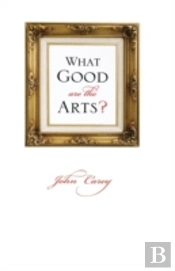 What Good Are The Arts?