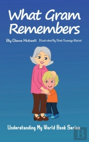 What Gram Remembers