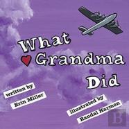 What Grandma Did
