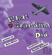 What Grandma Did