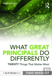 What Great Principals Do Differently