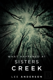 What Happened At Sisters Creek