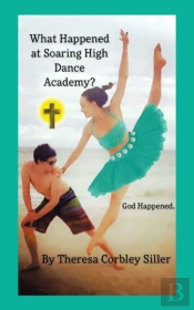 What Happened At Soaring High Dance Academy? God Happened.