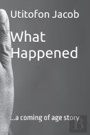 What Happened