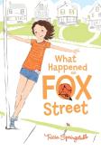 What Happened On Fox Street