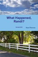 What Happened, Randi?