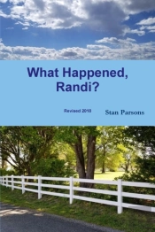 What Happened, Randi?