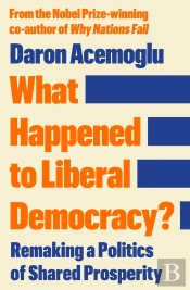 What Happened To Liberal Democracy?