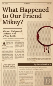 What Happened To Our Friend Mikey?