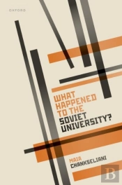 What Happened To The Soviet University?