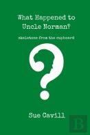 What Happened To Uncle Norman?