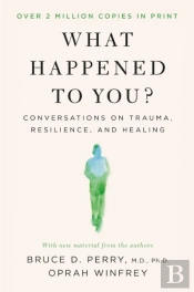 What Happened To You?