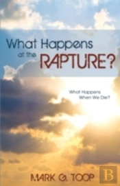 What Happens At The Rapture?