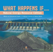 What Happens If....