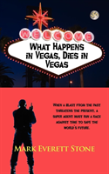 What Happens In Vegas, Dies In Vegas