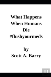 What Happens When Humans Die