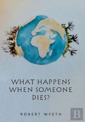 What Happens When Someone Dies?